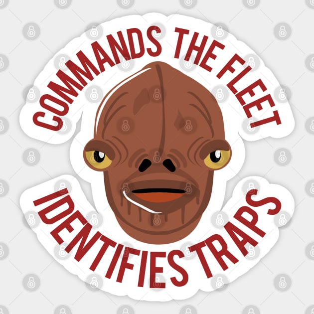 Ackbar Has Two Jobs Sticker by PopCultureShirts